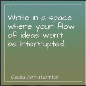 WRITING TIPS 6: No interruptions!